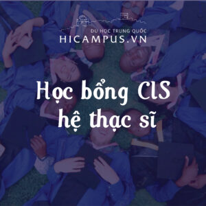 Học bổng CIS hệ thạc sĩ - Hocbongcis.vn