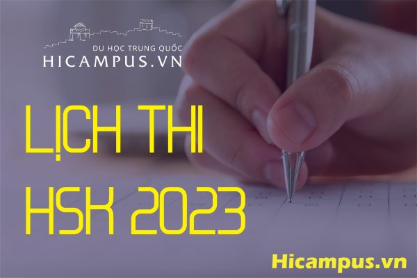 Lich thi HSK 2023 - Hocbongcis.vn