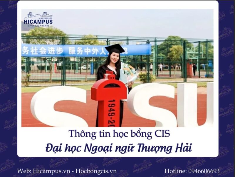 thông tin học bổng cis đại học ngoại ngữ thượng hải